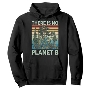 Vintage There Is No Planet B Earth Day Gift Hoodie