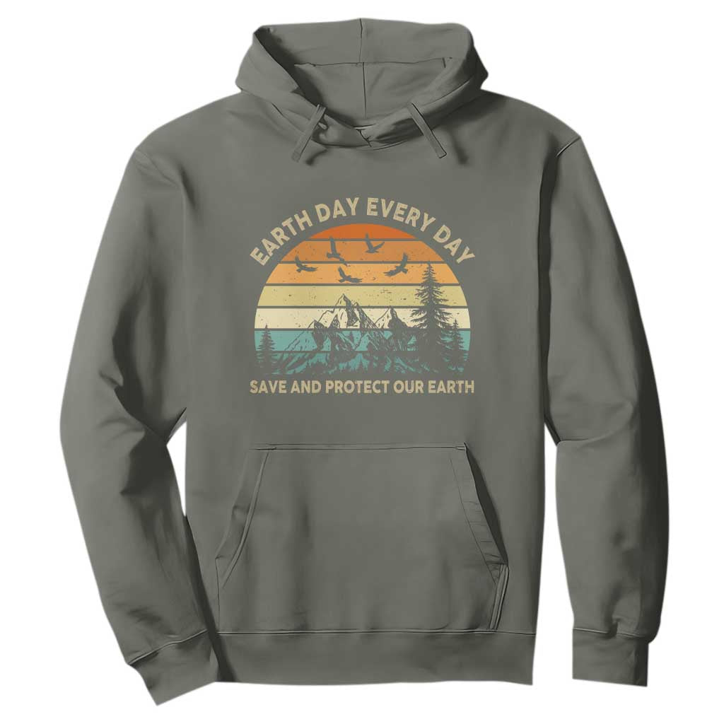 Earth Day Everyday Hoodie Save And Protect Our Earth