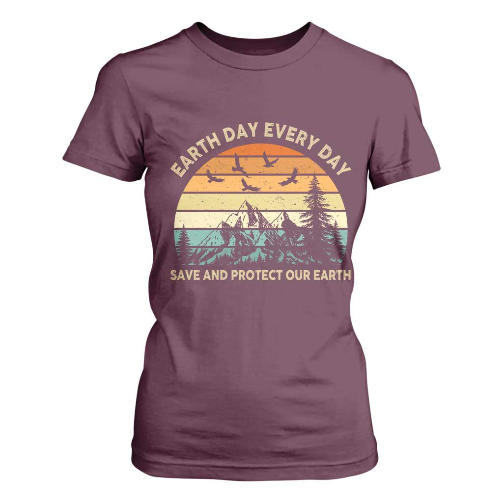 Earth Day Everyday T Shirt For Women Save And Protect Our Earth