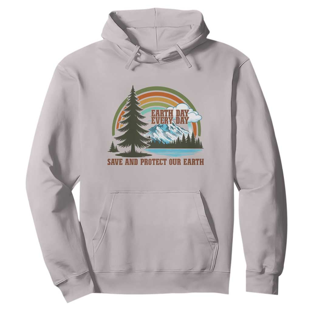 Earth Day Everyday Hoodie Save The Planet Nature Lover Gift
