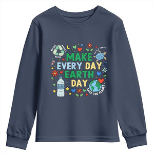 Make Every Day Earth Day Student Gift Youth Sweatshirt Environmental Awareness
