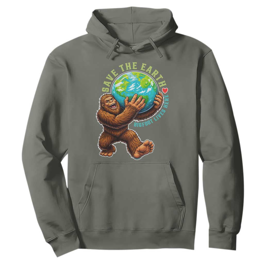 Earth Day Hoodie Save The Earth Bigfoot Lives Here