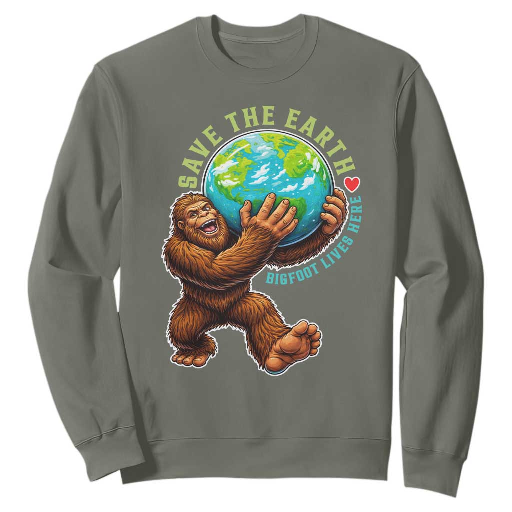 Earth Day Sweatshirt Save The Earth Bigfoot Lives Here