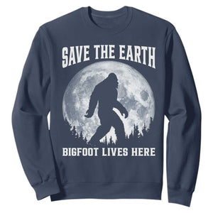 Save The Earth Bigfoot Lives Here Sweatshirt Earth Day Nature Lover