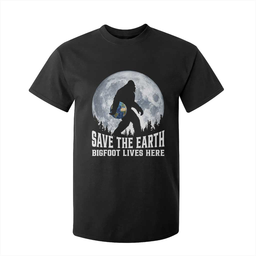 Save Our Planet Nature Lover T Shirt For Kid Bigfoot Lives Here