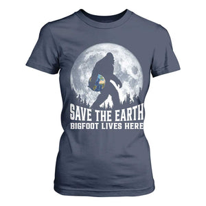 Save Our Planet Nature Lover T Shirt For Women Bigfoot Lives Here