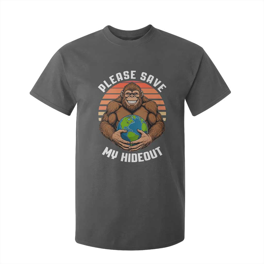 Funny Earth Day Bigfoot T Shirt For Kid Please Save My Hideout