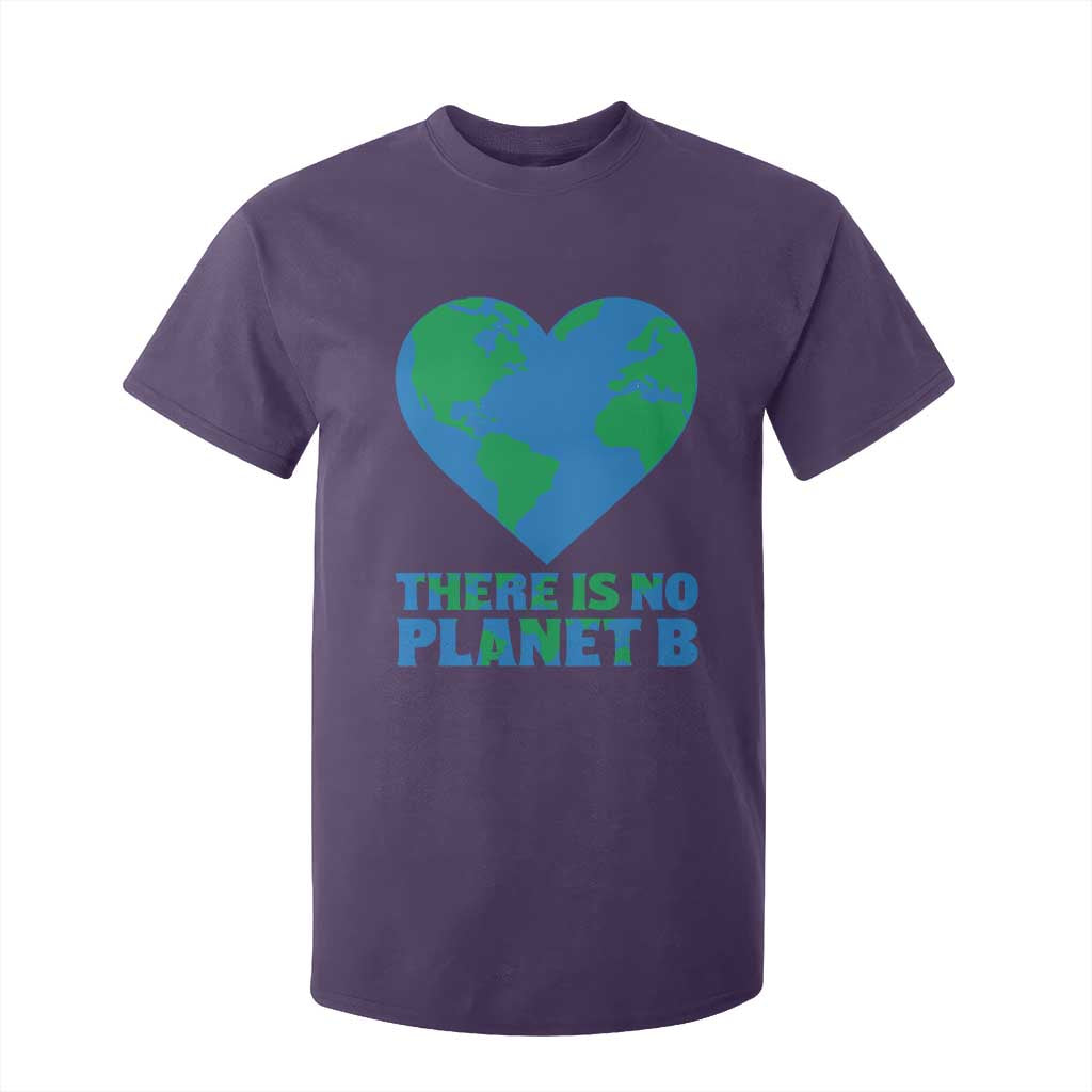 There Is No Planet B T Shirt For Kid Earth Day Nature Lover Gift