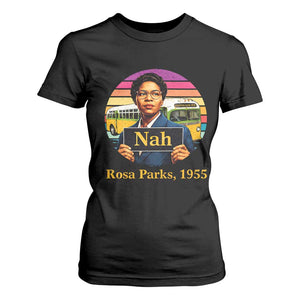 Rosa Parks Quote T Shirt For Women The Only Tired I Was Was Tired Of Giving In