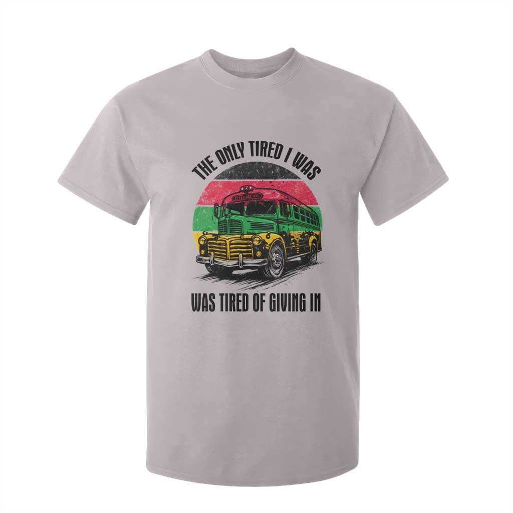 Rosa Parks Tired Of Giving In T Shirt For Kid Civil Bus Protest