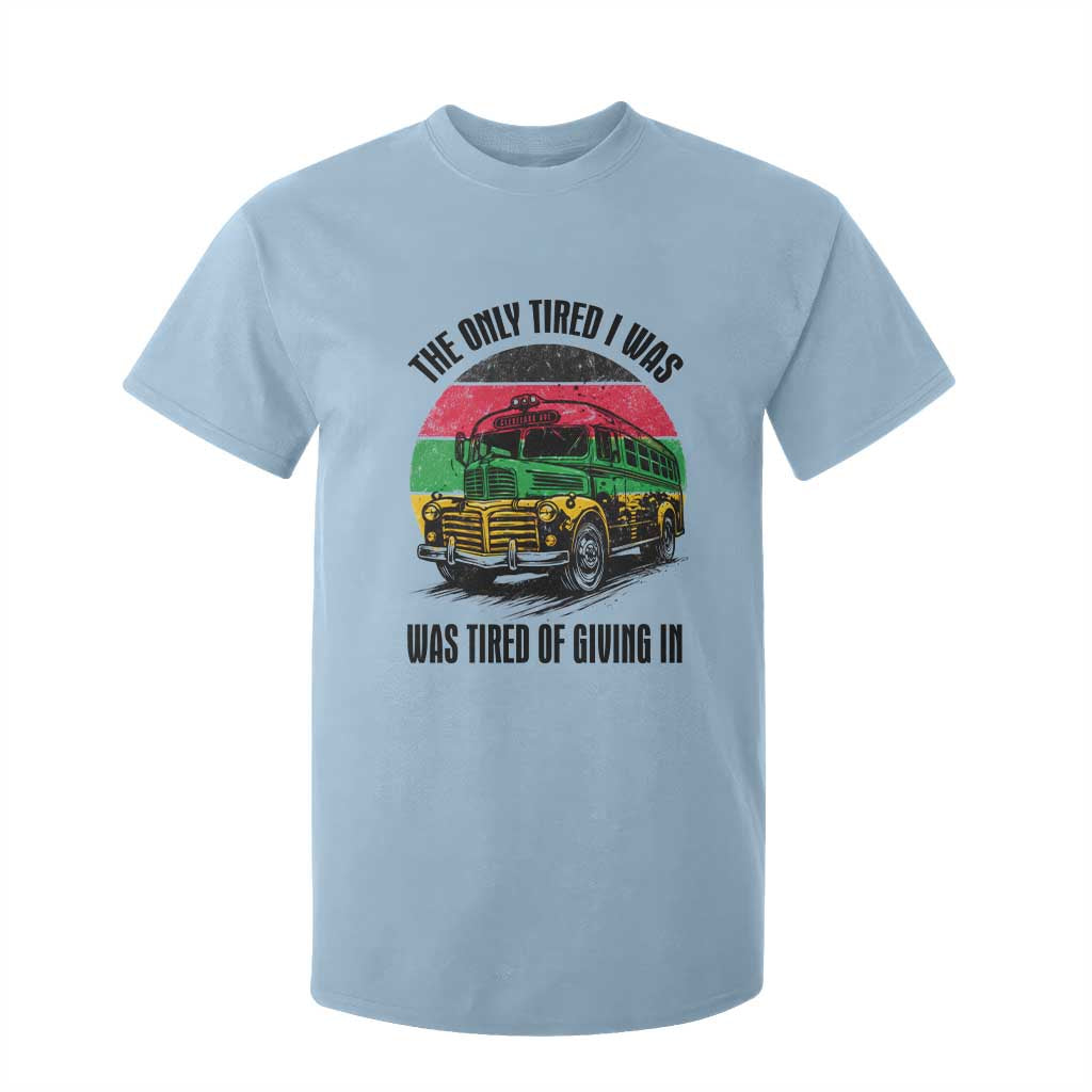 Rosa Parks Tired Of Giving In T Shirt For Kid Civil Bus Protest