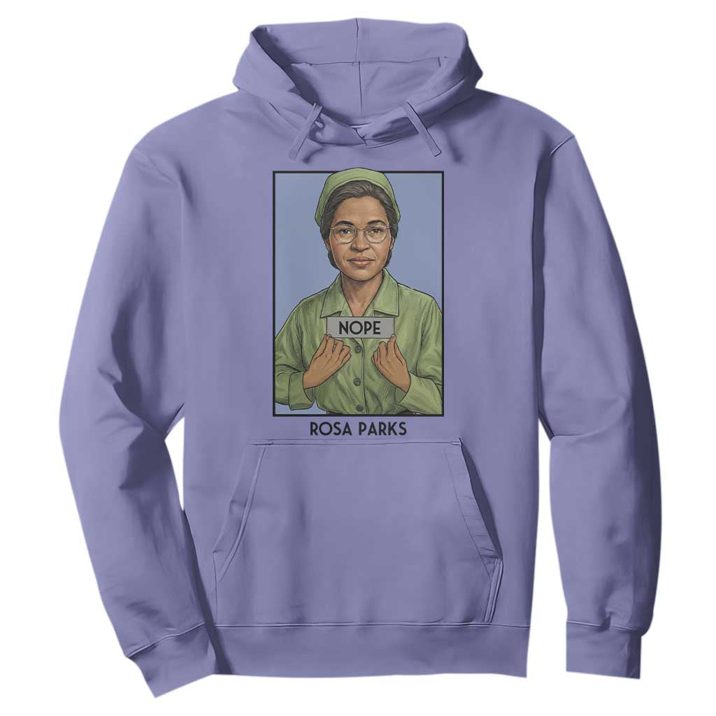 Nope Rosa Parks Hoodie Female Empowerment History Gift