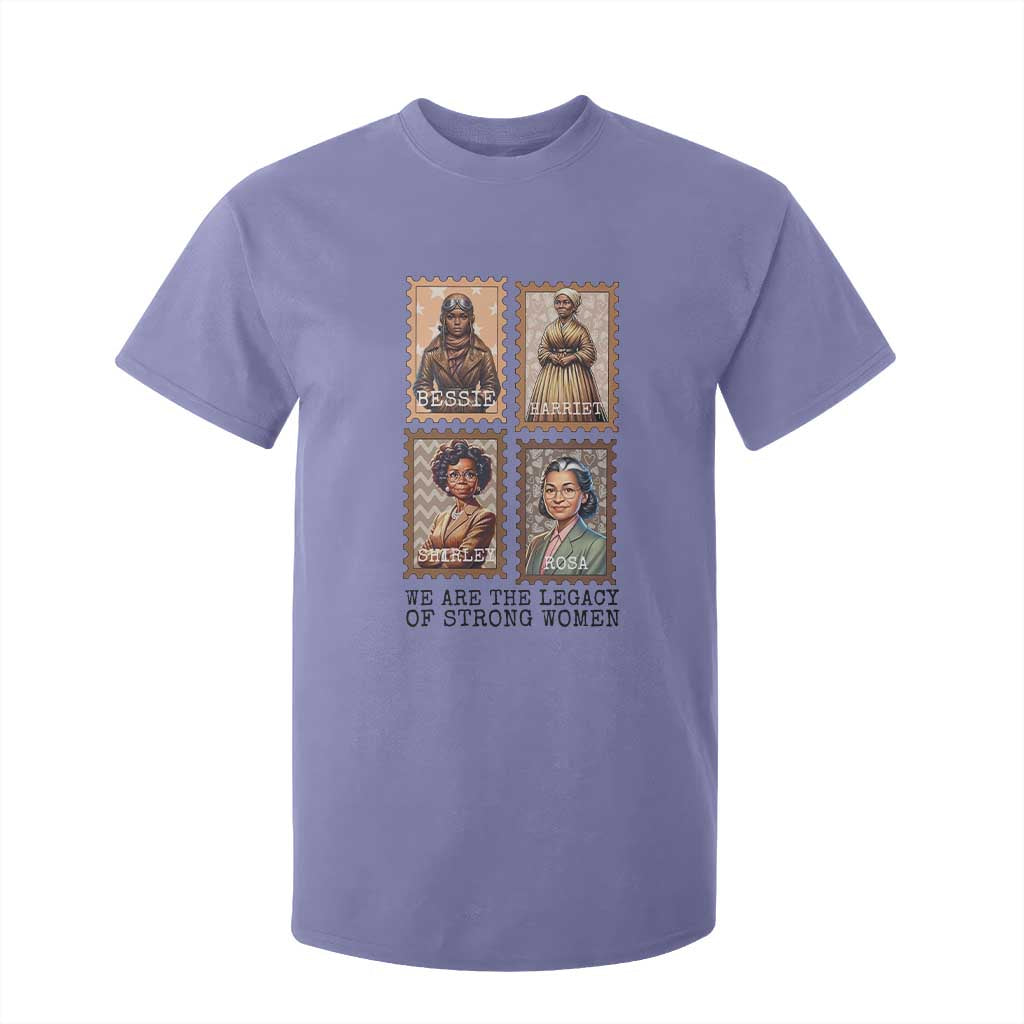 We Are The Legacy Of Strong Women T Shirt For Kid Black History Month Gift