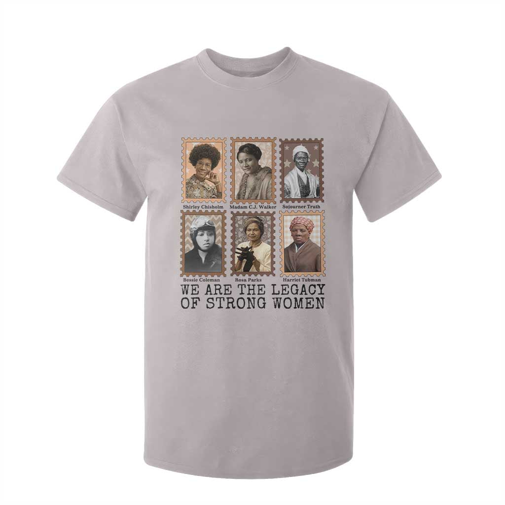 Women In History T Shirt For Kid We Are The Legacy Of Strong Women