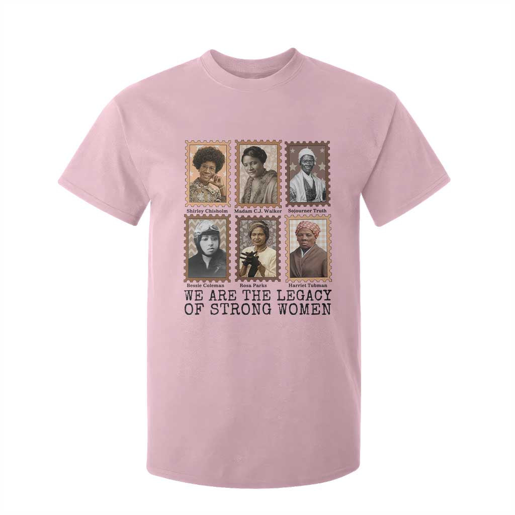 Women In History T Shirt For Kid We Are The Legacy Of Strong Women