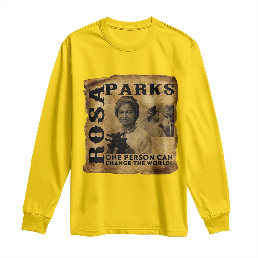 Rosa Parks Change The World Quote Long Sleeve Shirt Black Women Leader