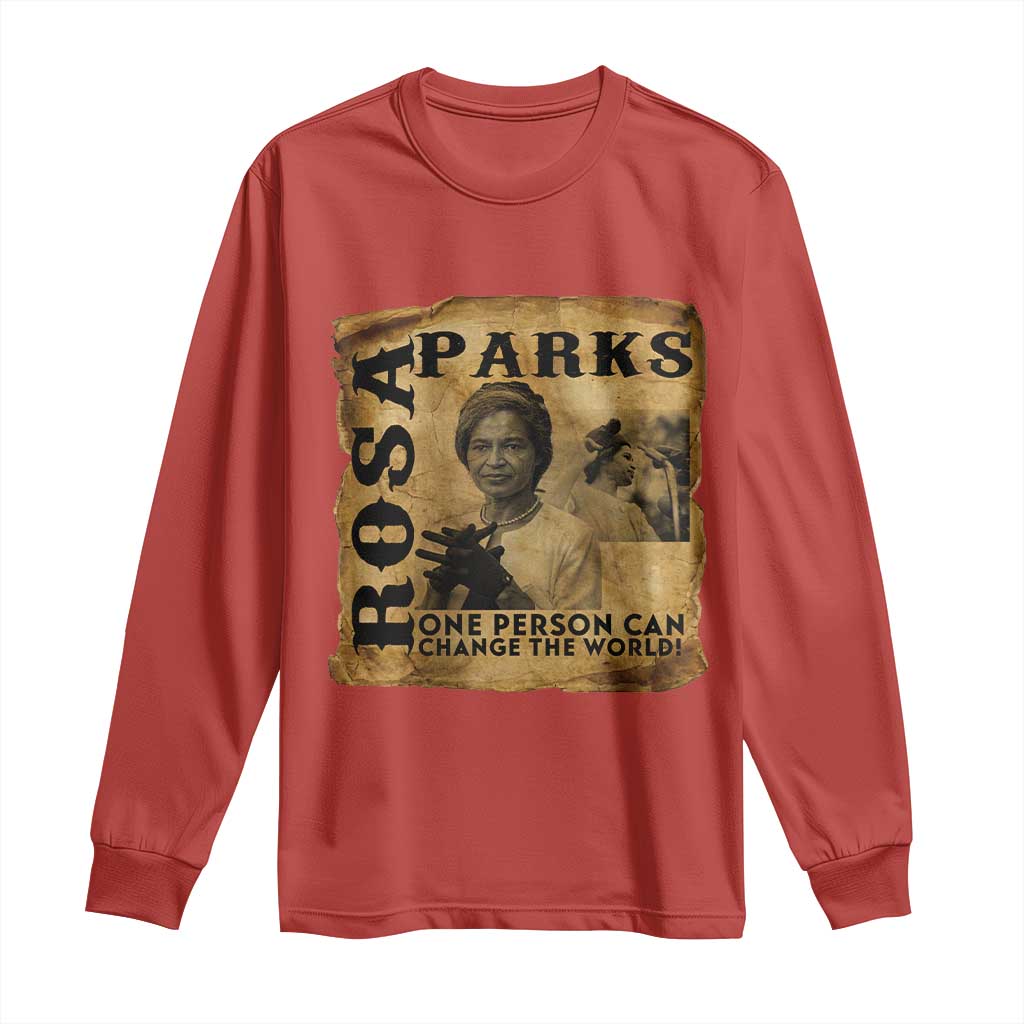 Rosa Parks Change The World Quote Long Sleeve Shirt Black Women Leader