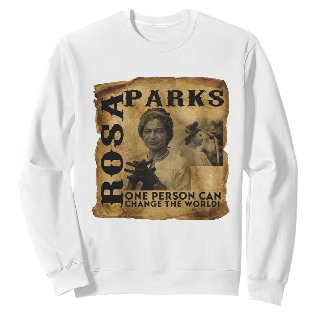 Rosa Parks Change The World Quote Sweatshirt Black Women Leader