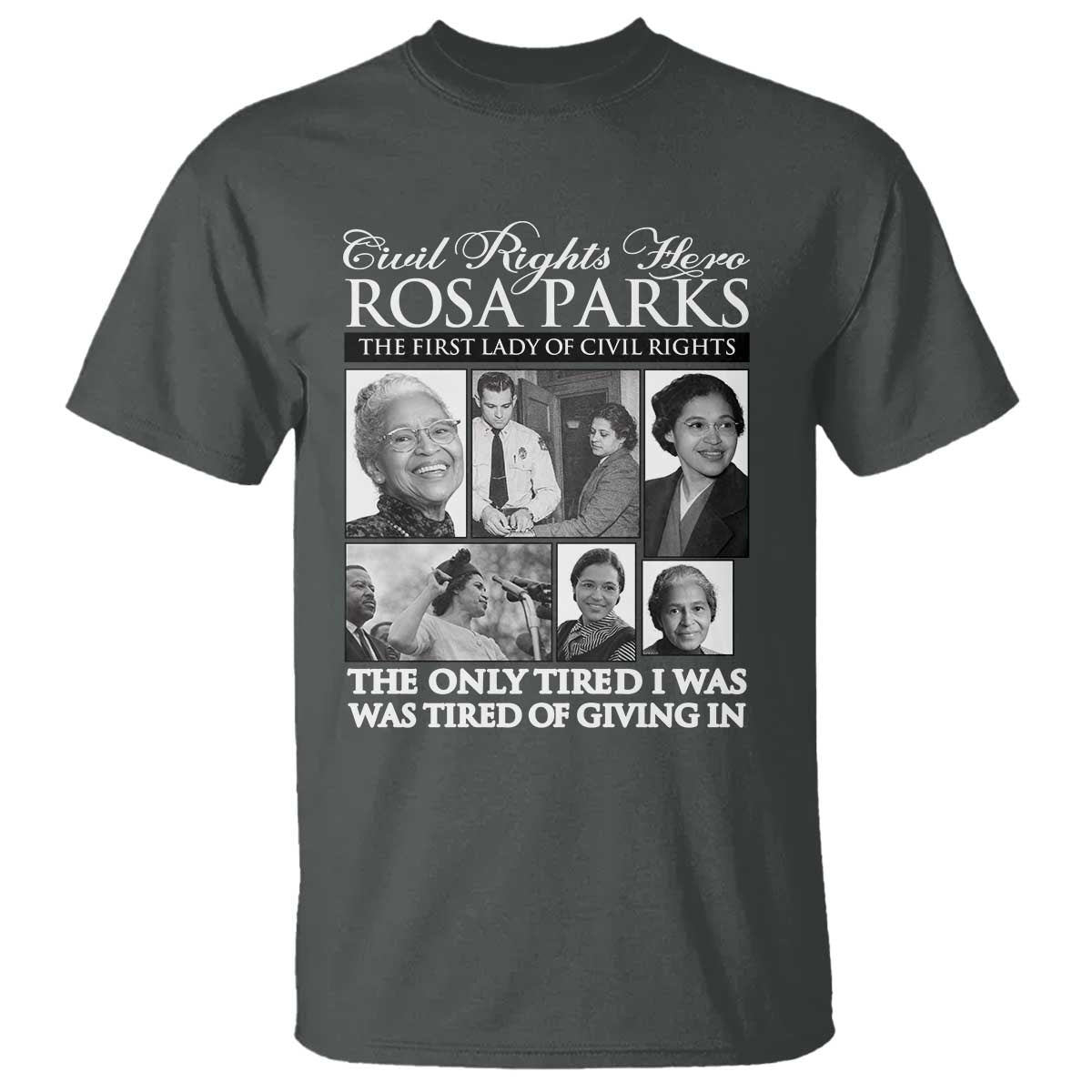 Rosa Parks Mother Of The Civil Rights Movement T Shirt Black History Salutes