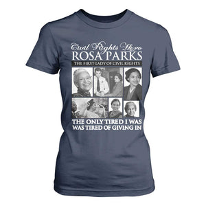 Rosa Parks Mother Of The Civil Rights Movement T Shirt For Women Black History Salutes