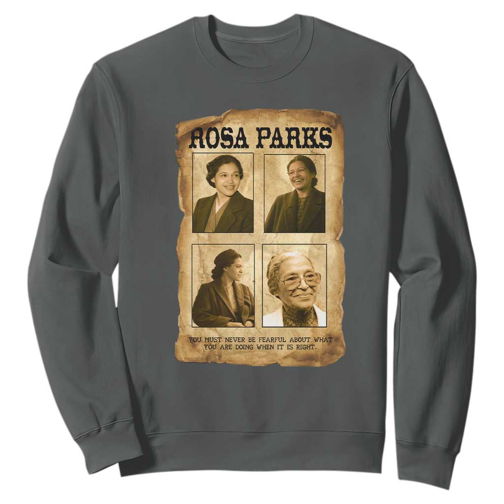 Vintage Rosa Parks Sweatshirt Courage And Justice Quote
