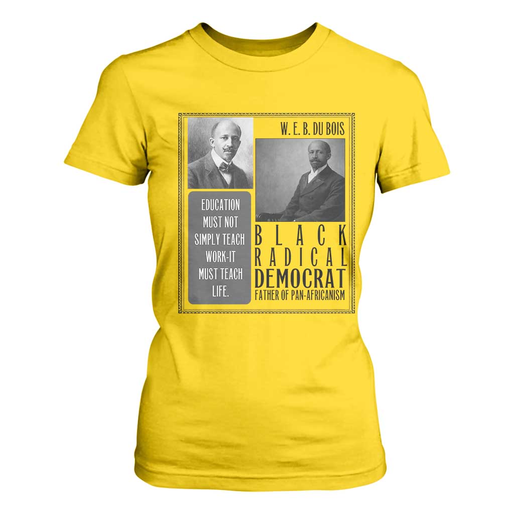 W E B Du Bois T Shirt For Women Pan Africanism Intellectual Leader