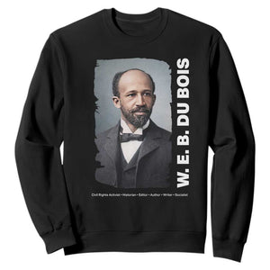 W E B Du Bois Sweatshirt Black Thought Leader And Intellectual Legacy