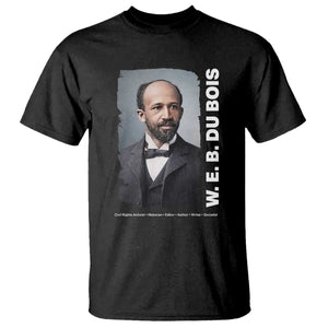 W E B Du Bois T Shirt Black Thought Leader And Intellectual Legacy