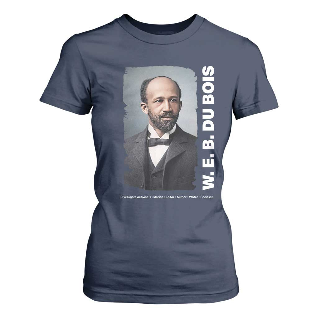 W E B Du Bois T Shirt For Women Black Thought Leader And Intellectual Legacy