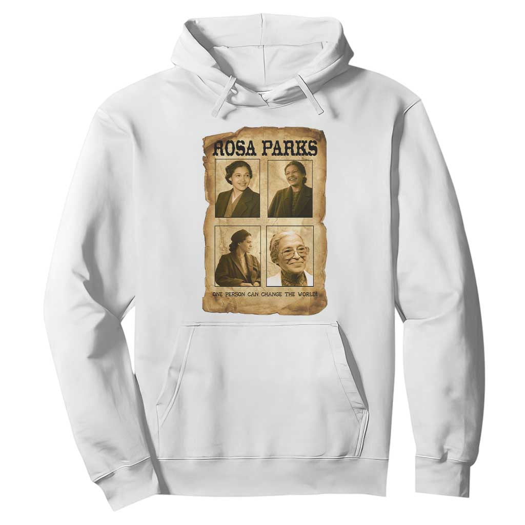 One Person Can Change The World Quote Hoodie Rosa Parks Legacy