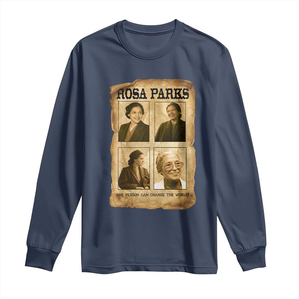 One Person Can Change The World Quote Long Sleeve Shirt Rosa Parks Legacy