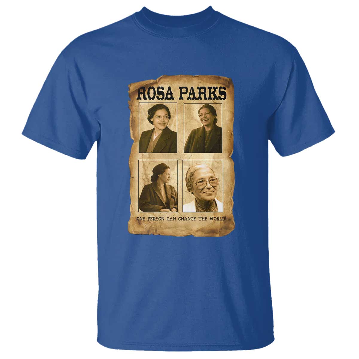 One Person Can Change The World Quote T Shirt Rosa Parks Legacy
