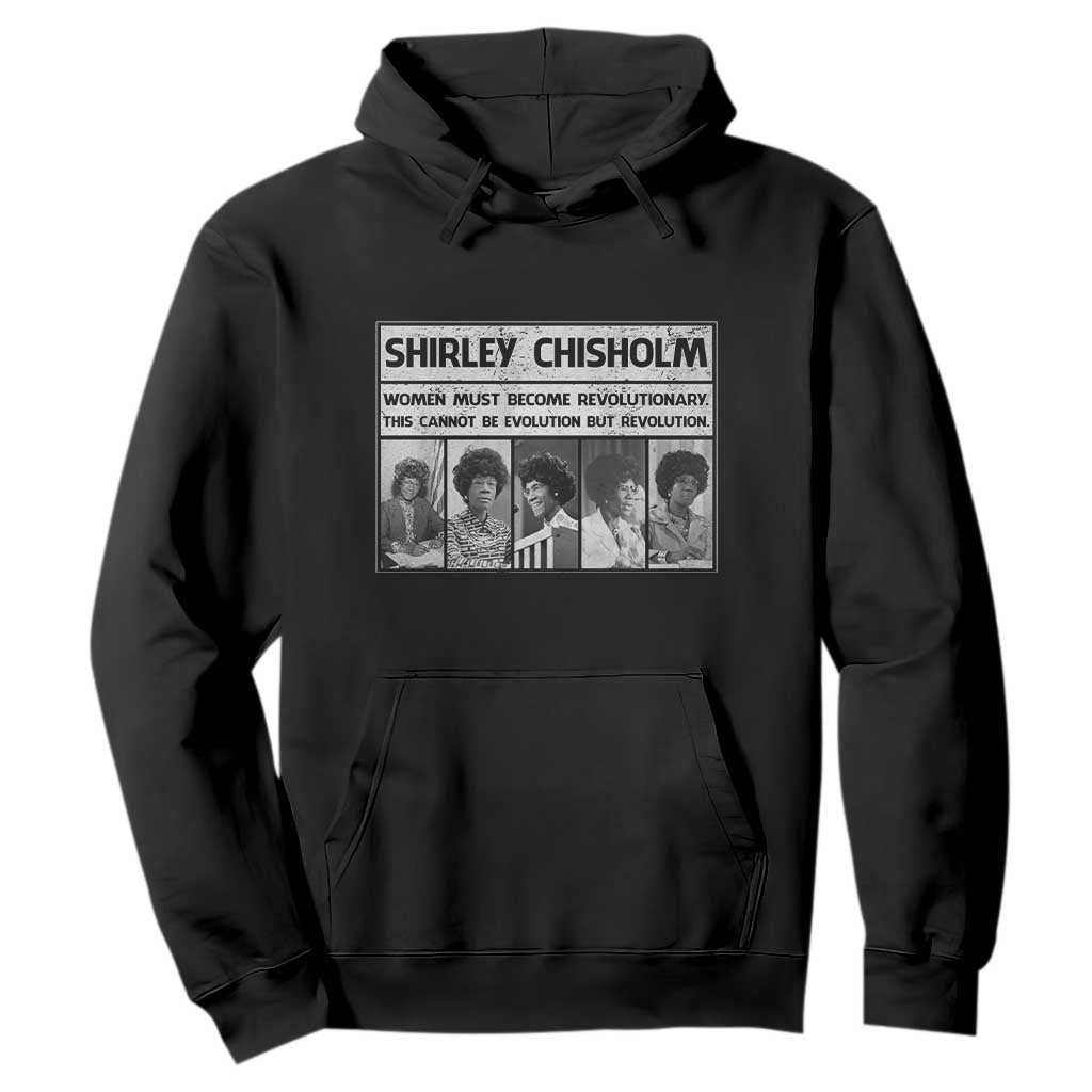 Shirley Chisholm Quote Hoodie Women Must Become Revolutionary