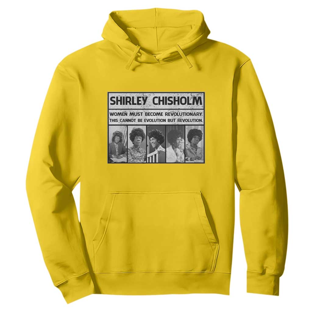 Shirley Chisholm Quote Hoodie Women Must Become Revolutionary
