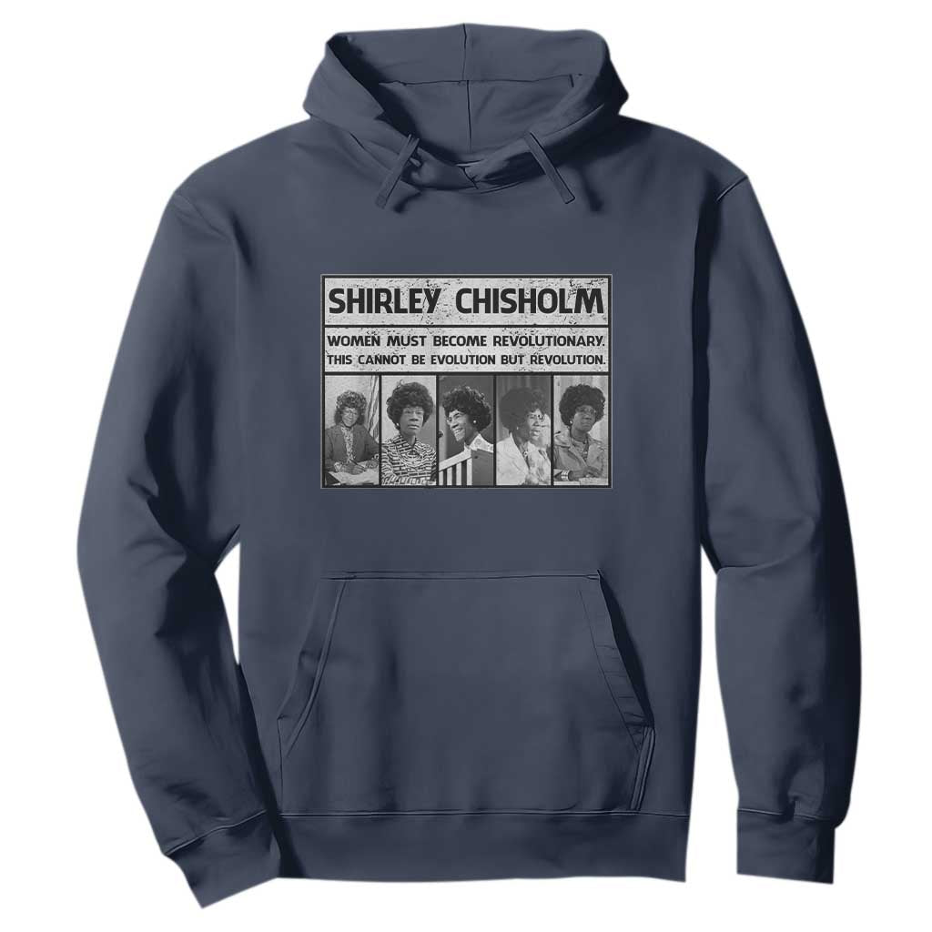 Shirley Chisholm Quote Hoodie Women Must Become Revolutionary