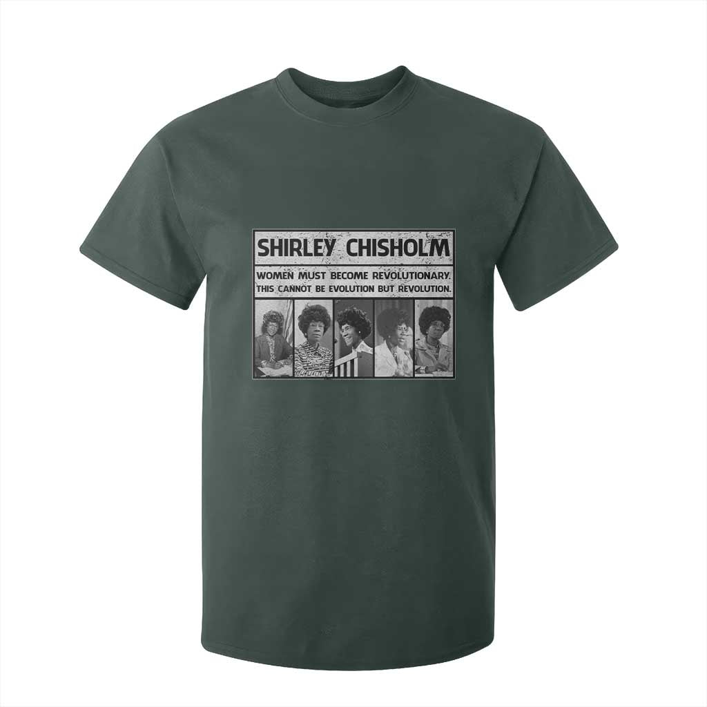 Shirley Chisholm Quote T Shirt For Kid Women Must Become Revolutionary