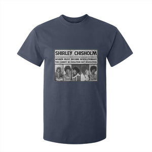 Shirley Chisholm Quote T Shirt For Kid Women Must Become Revolutionary