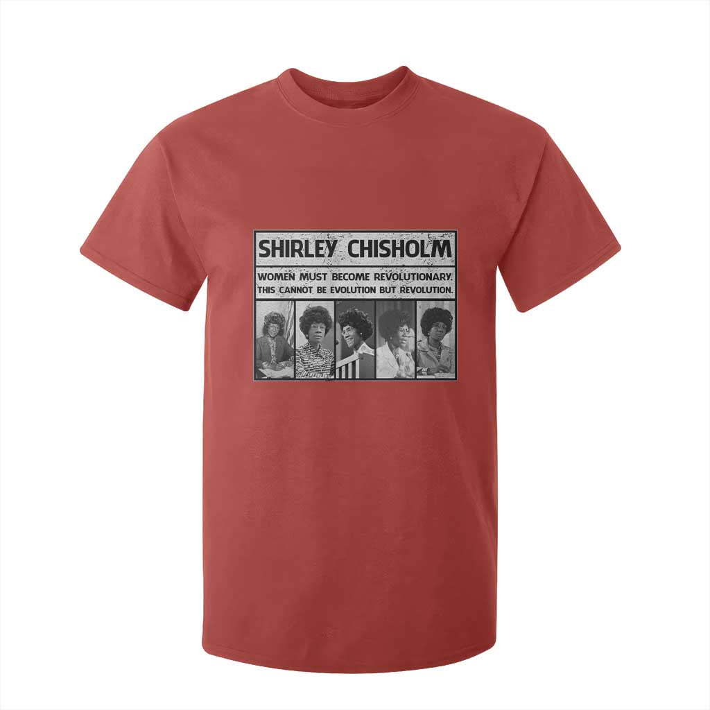 Shirley Chisholm Quote T Shirt For Kid Women Must Become Revolutionary