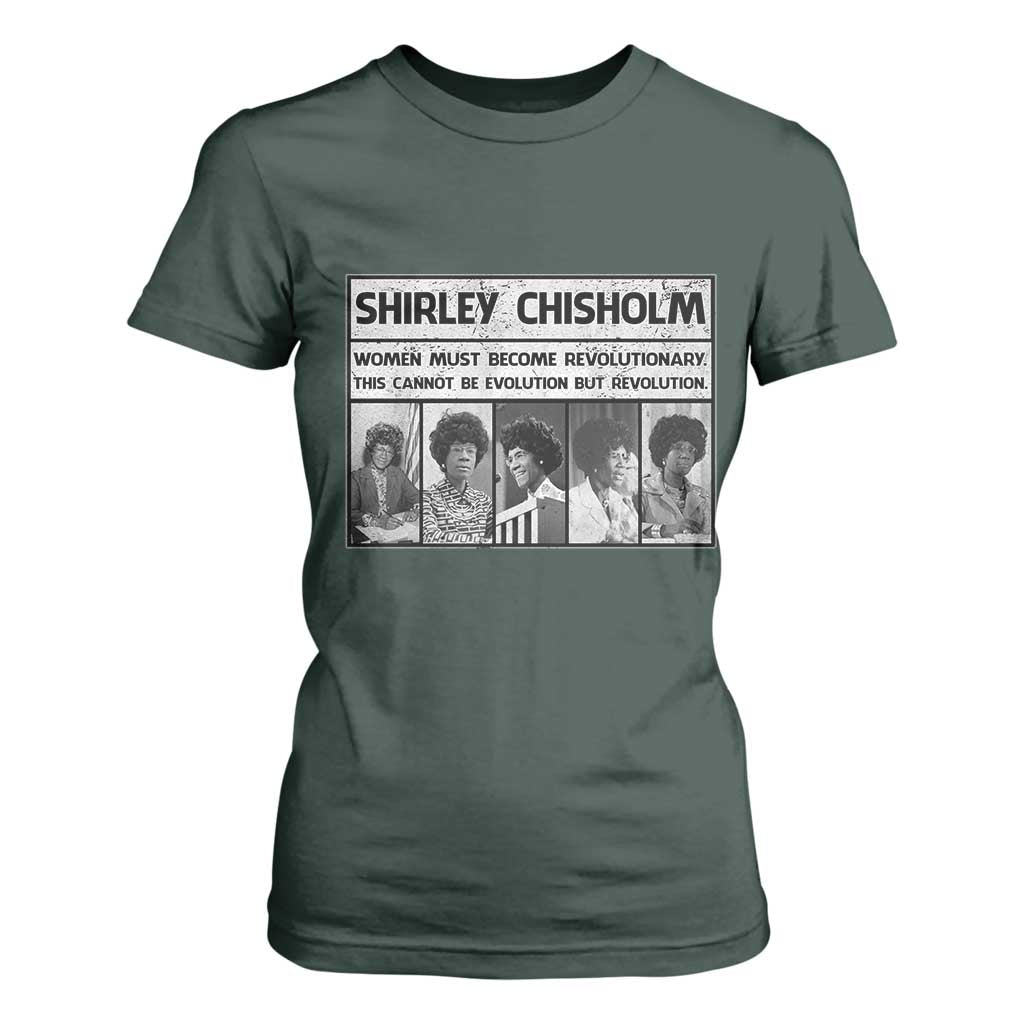 Shirley Chisholm Quote T Shirt For Women Women Must Become Revolutionary