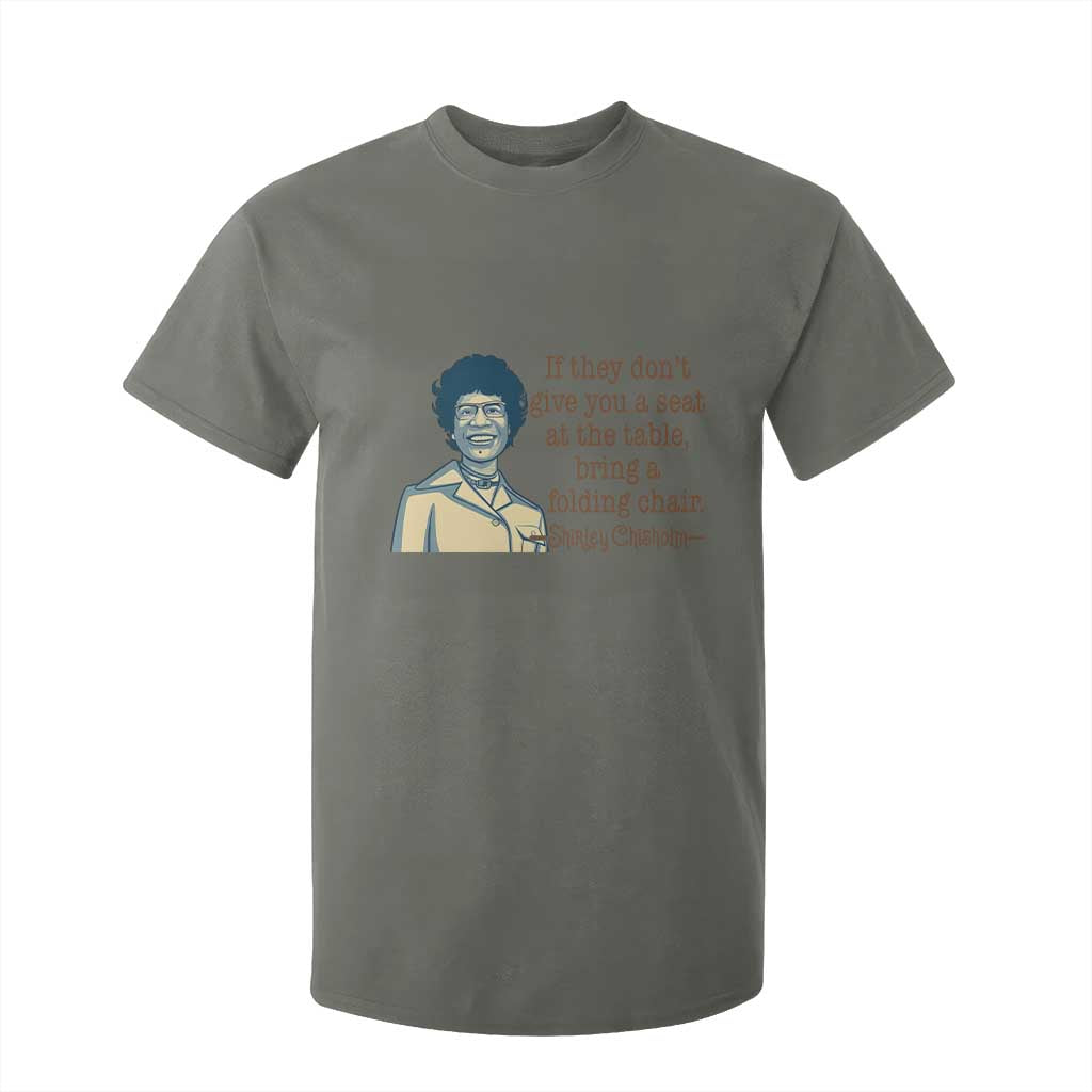 Shirley Chisholm Seat At The Table Quote T Shirt For Kid Female Empowerment History Gift