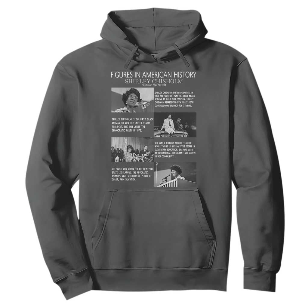Shirley Chisholm Hoodie Black Woman Leadership Icon