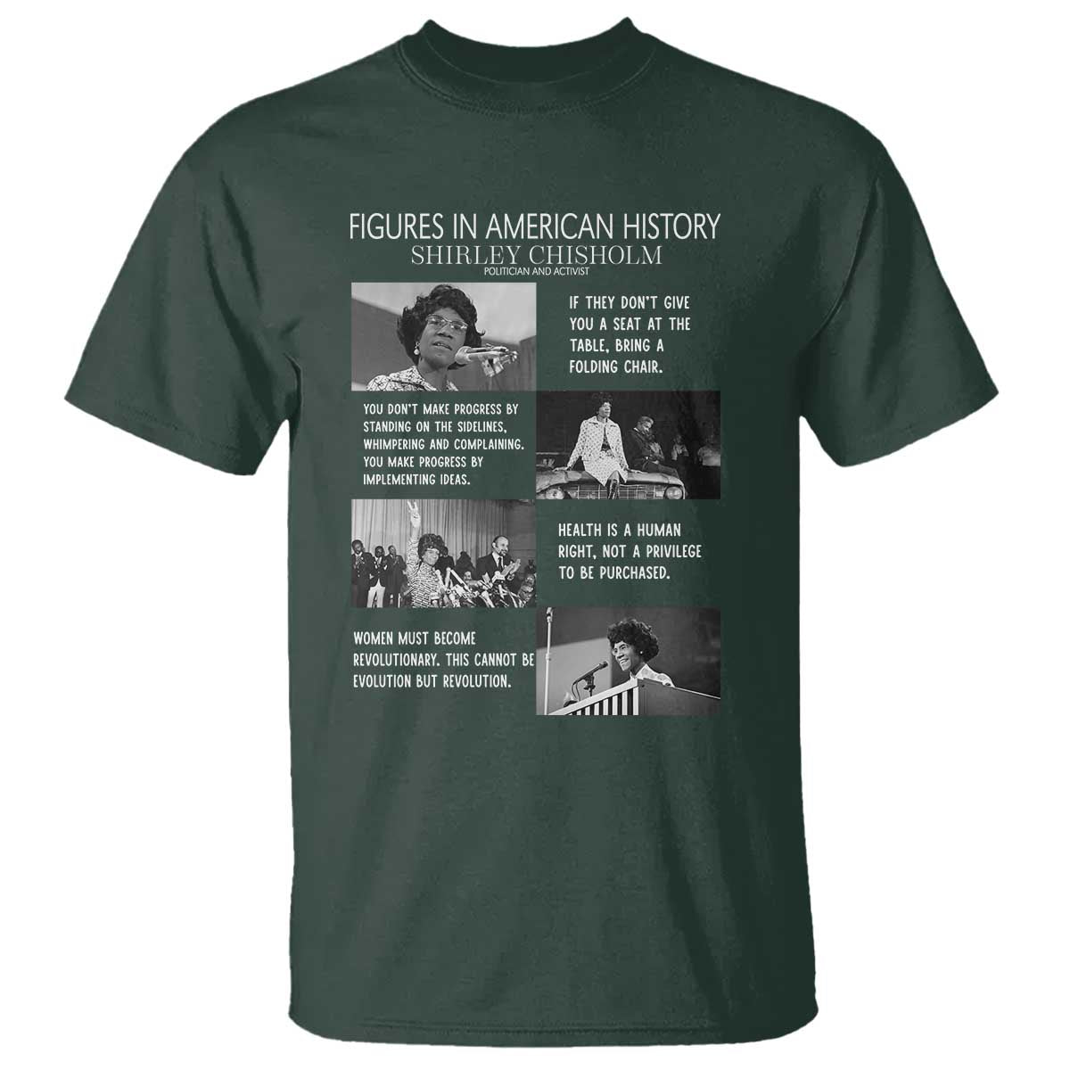 Shirley Chisholm Legacy T Shirt Civil Rights Woman Leader