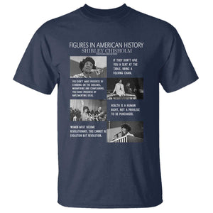 Shirley Chisholm Legacy T Shirt Civil Rights Woman Leader