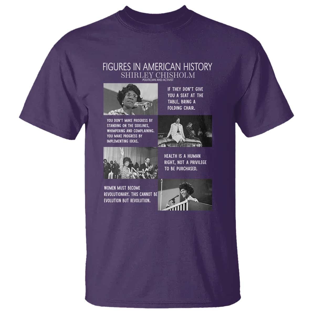 Shirley Chisholm Legacy T Shirt Civil Rights Woman Leader