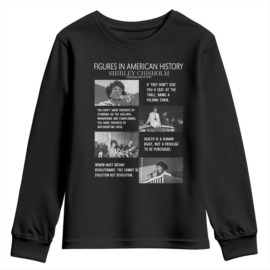 Shirley Chisholm Legacy Youth Sweatshirt Civil Rights Woman Leader