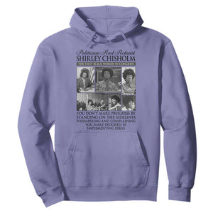 Shirley Chisholm Hoodie You Make Progress By Implementing Ideas Quote