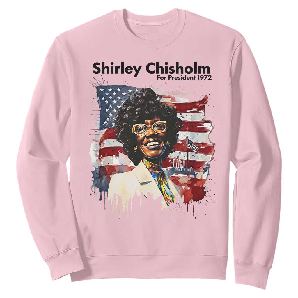Shirley Chisholm For President 1972 With American Flag Sweatshirt