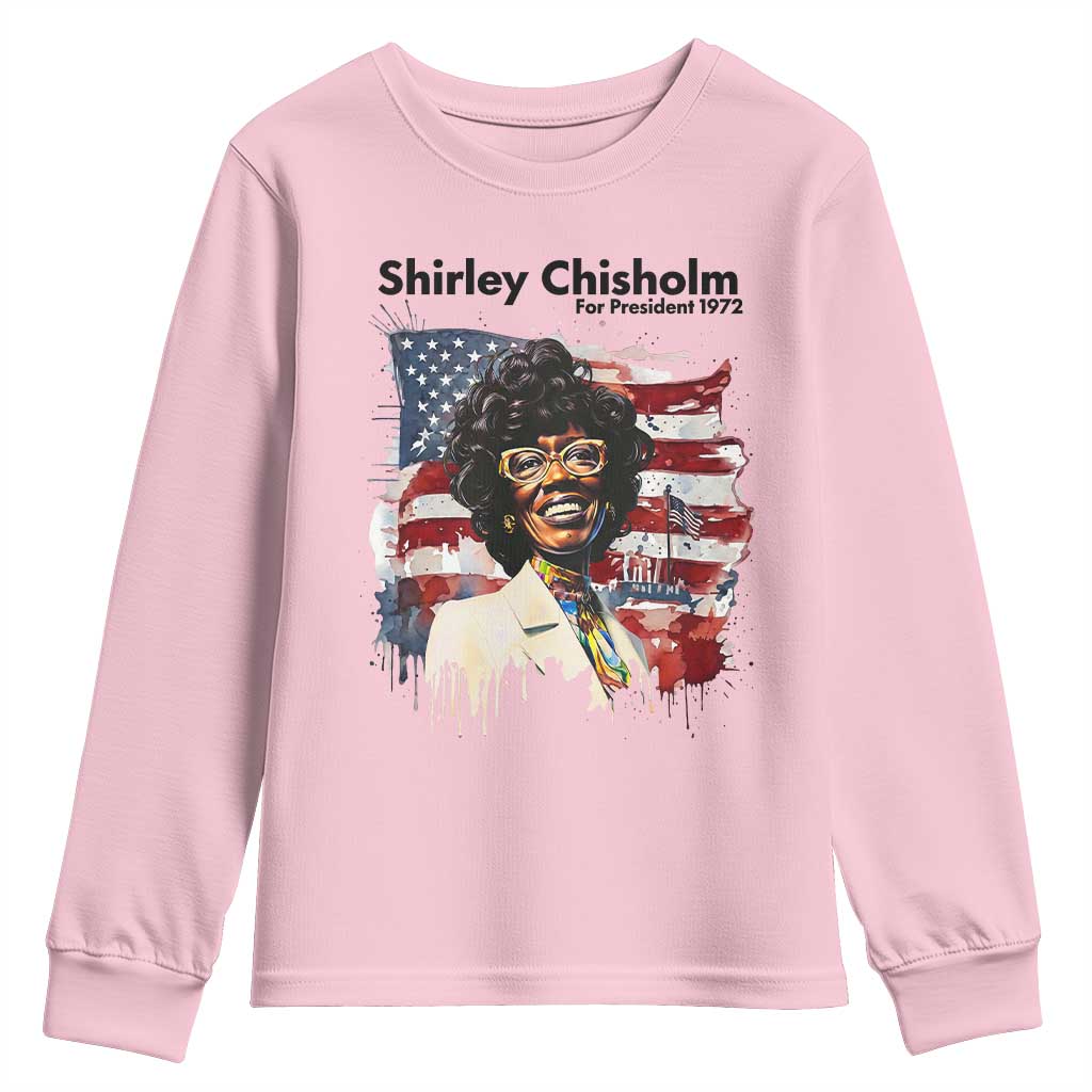 Shirley Chisholm For President 1972 With American Flag Youth Sweatshirt