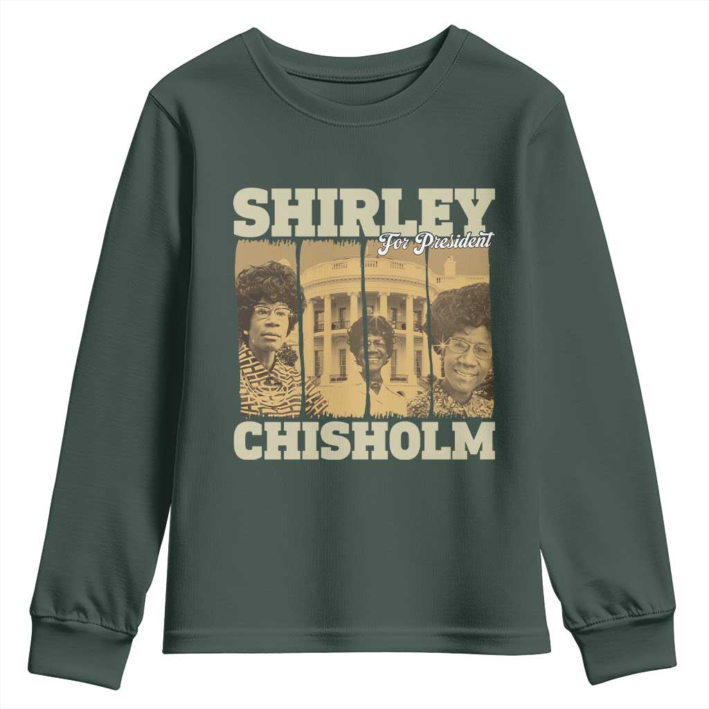 Shirley Chisholm For President Youth Sweatshirt Historic Women Leader