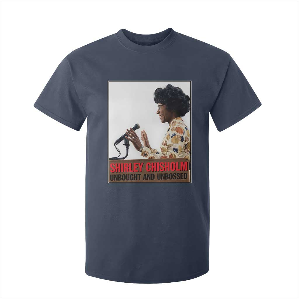 Shirley Chisholm Feminist Empowerment T Shirt For Kid Unbought And Unbossed